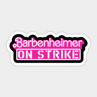 Barbenheimer On Strike Pinkness Sticker